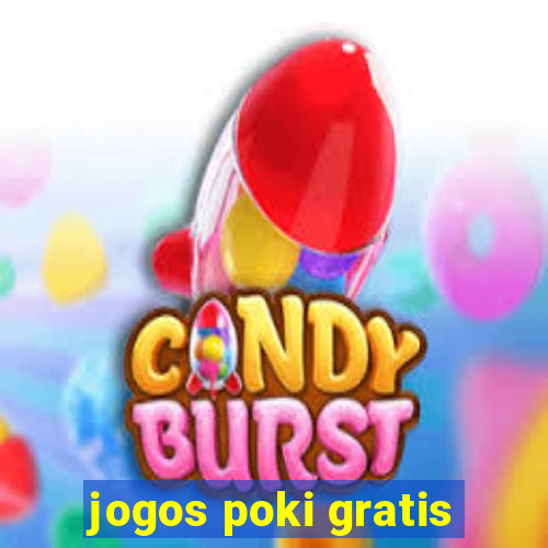 jogos poki gratis